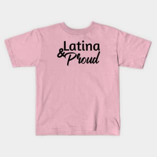 latina & proud Kids T-Shirt